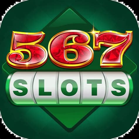 567 slots